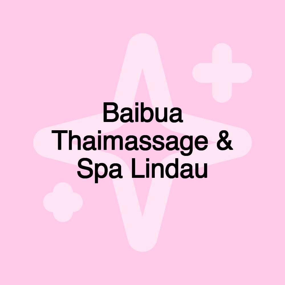 Baibua Thaimassage & Spa Lindau