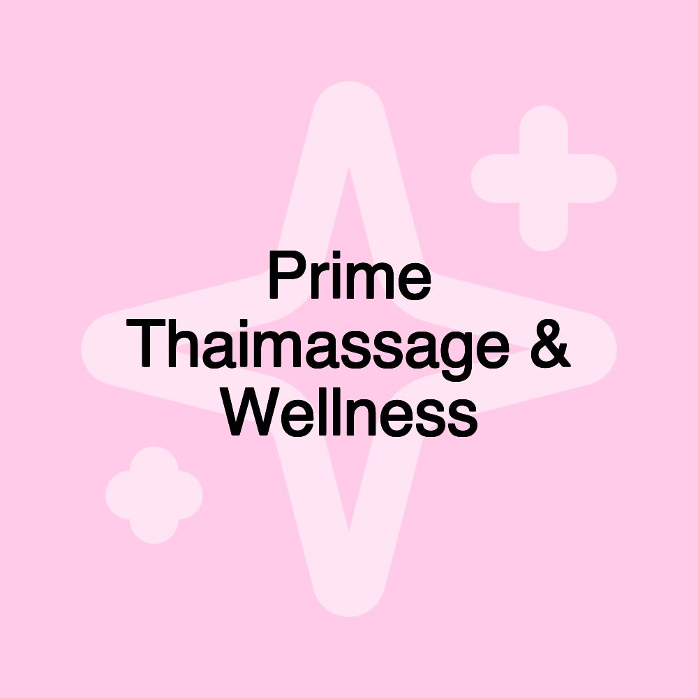 Prime Thaimassage & Wellness