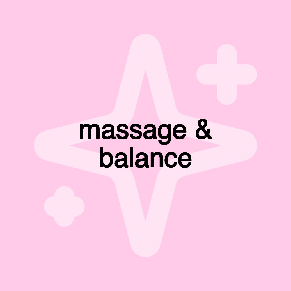 massage & balance