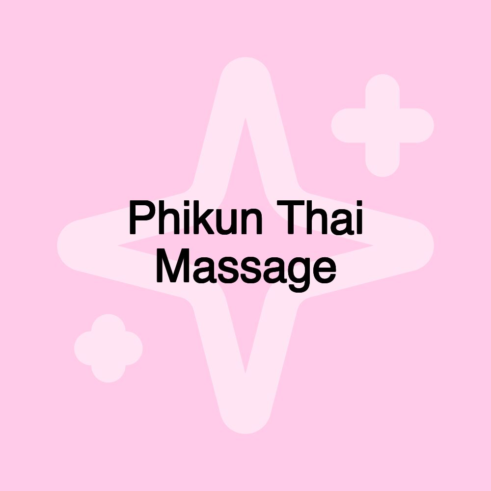 Phikun Thai Massage