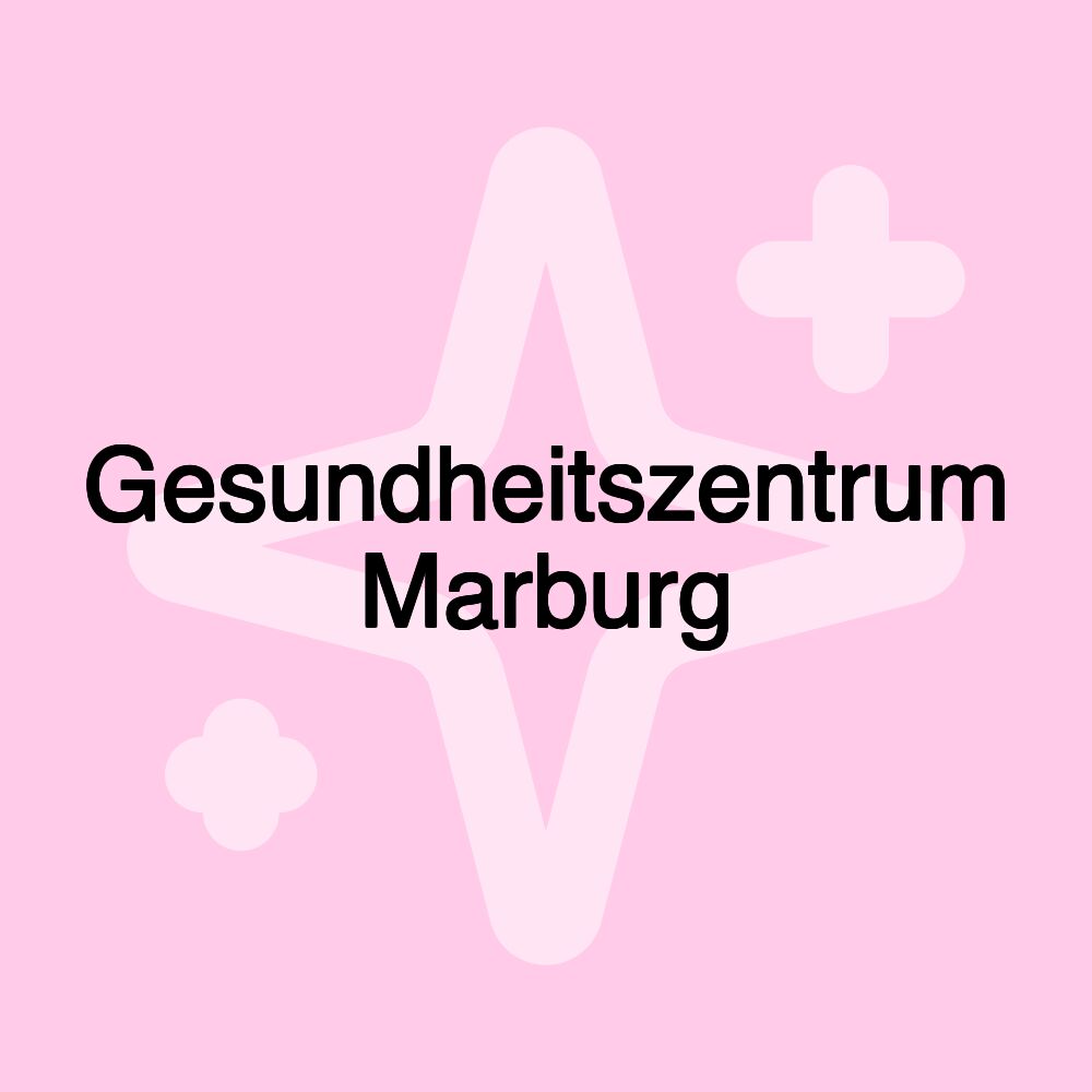 Gesundheitszentrum Marburg