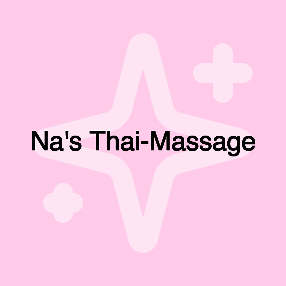 Na's Thai-Massage