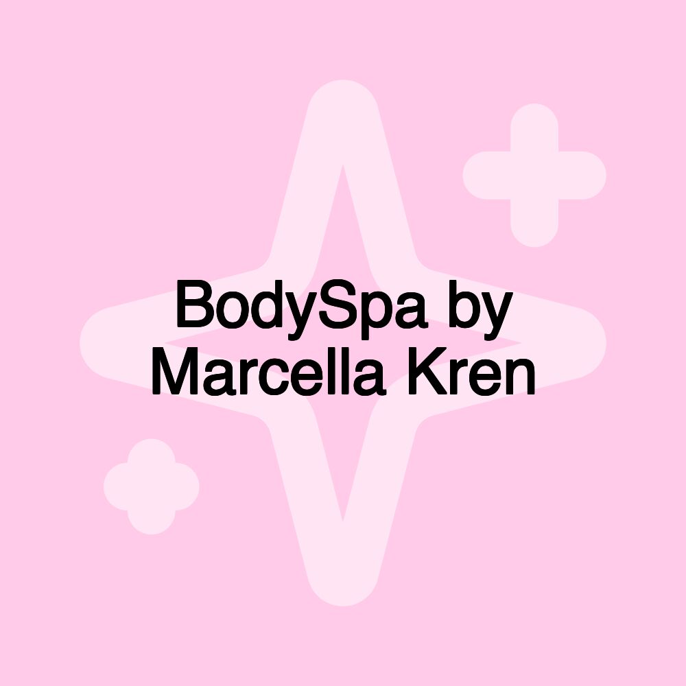 BodySpa by Marcella Kren