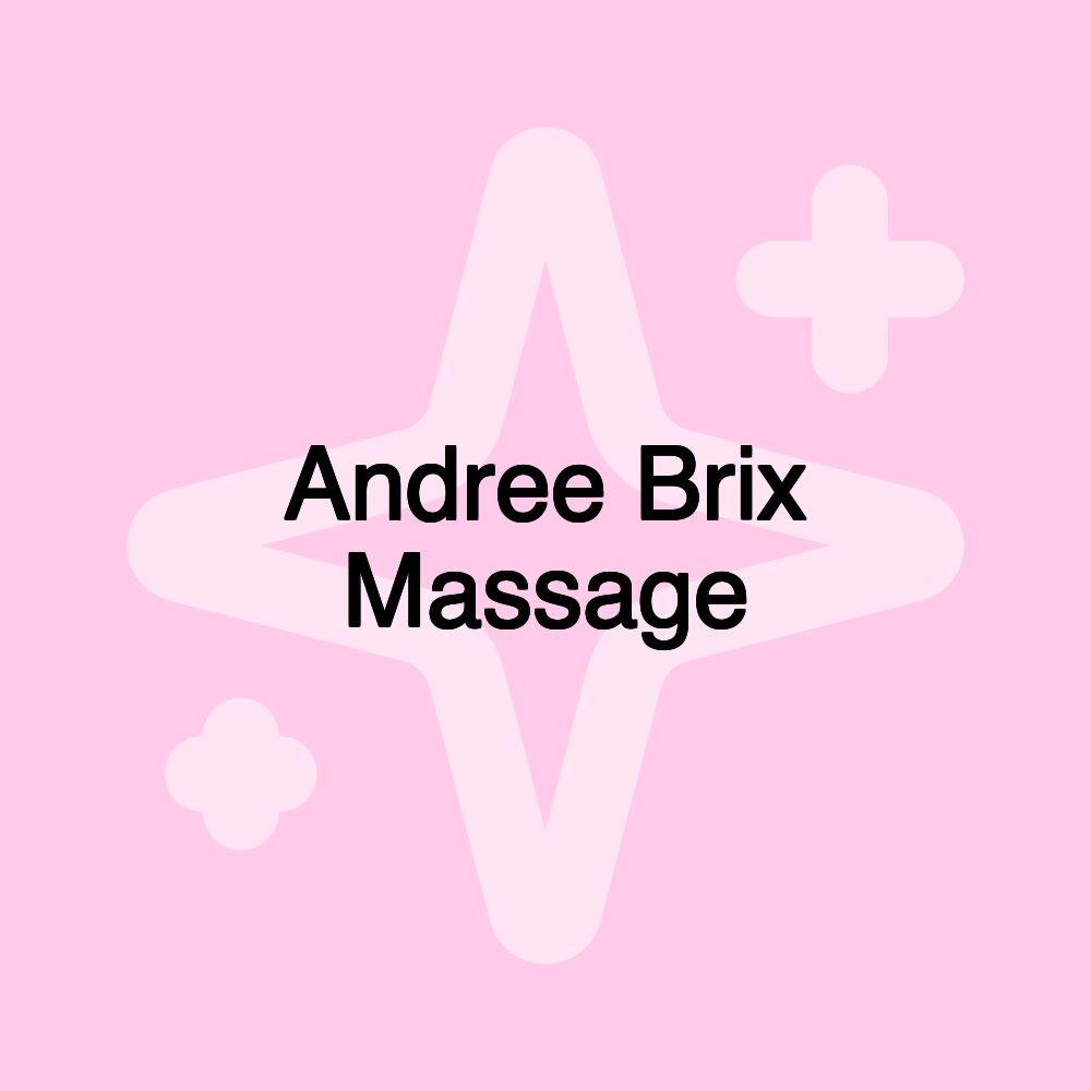 Andree Brix Massage