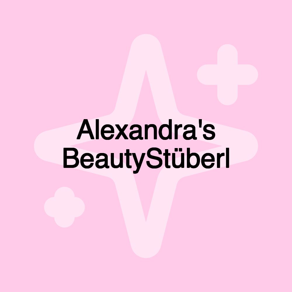 Alexandra's BeautyStüberl