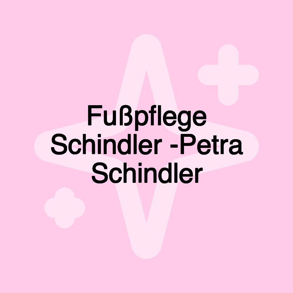 Fußpflege Schindler -Petra Schindler