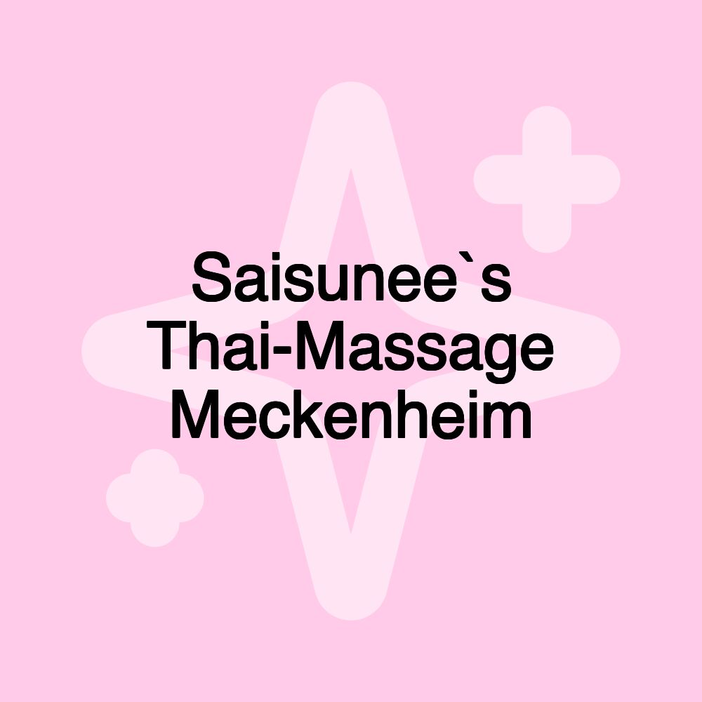 Saisunee`s Thai-Massage Meckenheim