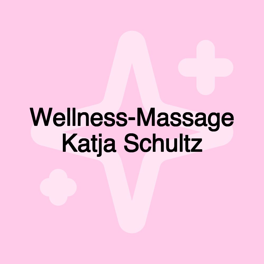 Wellness-Massage Katja Schultz