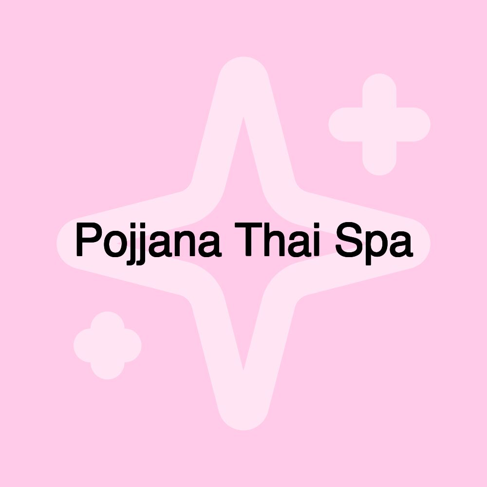 Pojjana Thai Spa