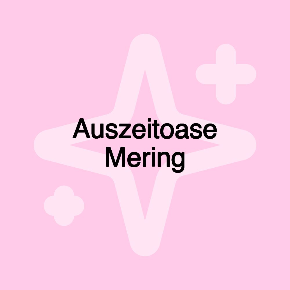 Auszeitoase Mering