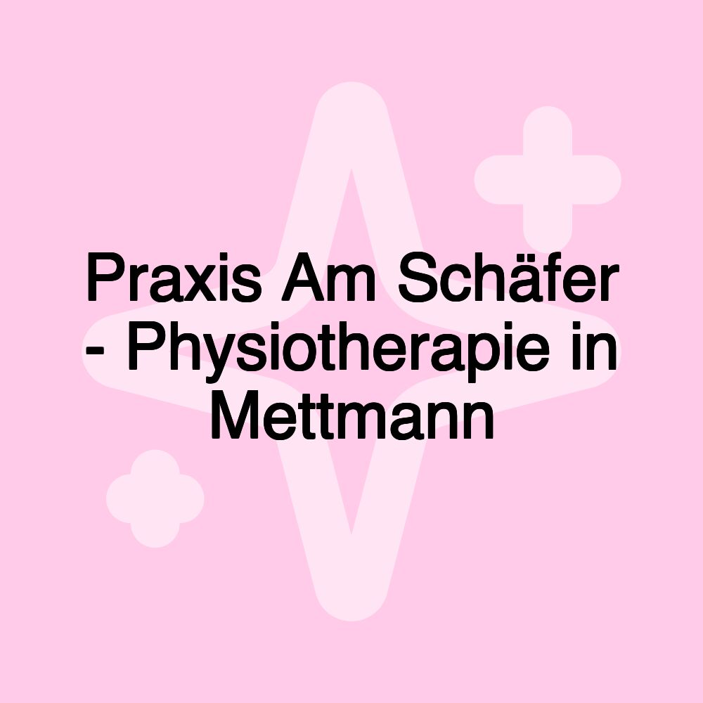 Praxis Am Schäfer - Physiotherapie in Mettmann