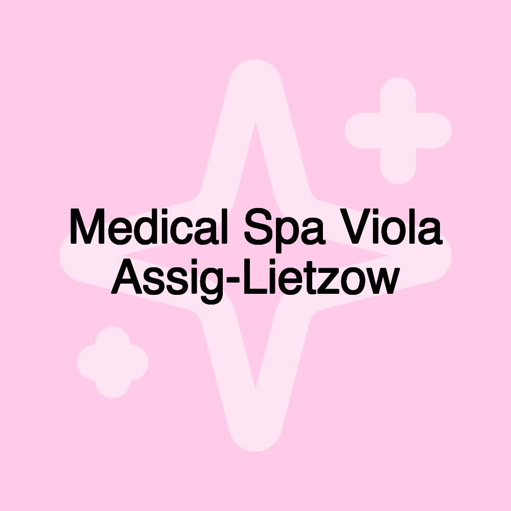 Medical Spa Viola Assig-Lietzow