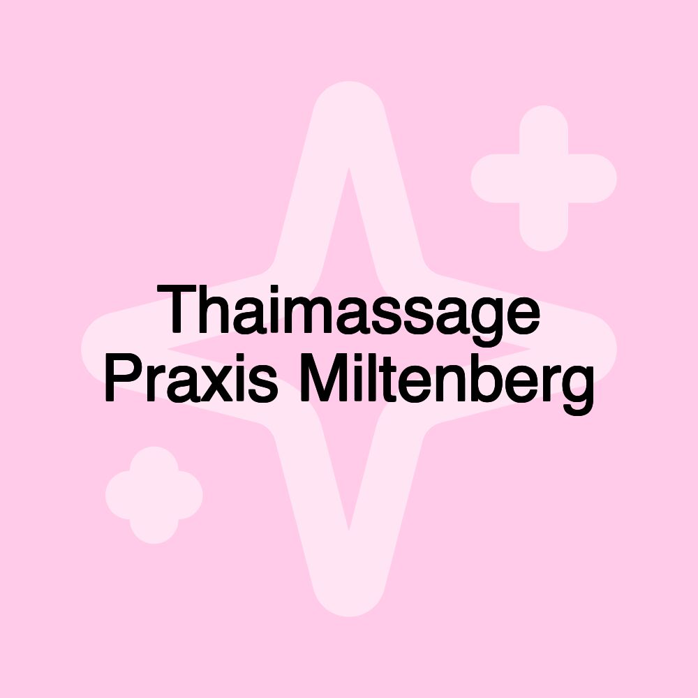 Thaimassage Praxis Miltenberg