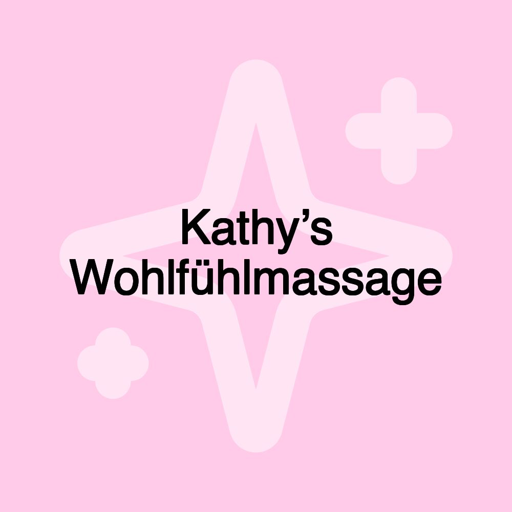 Kathy’s Wohlfühlmassage