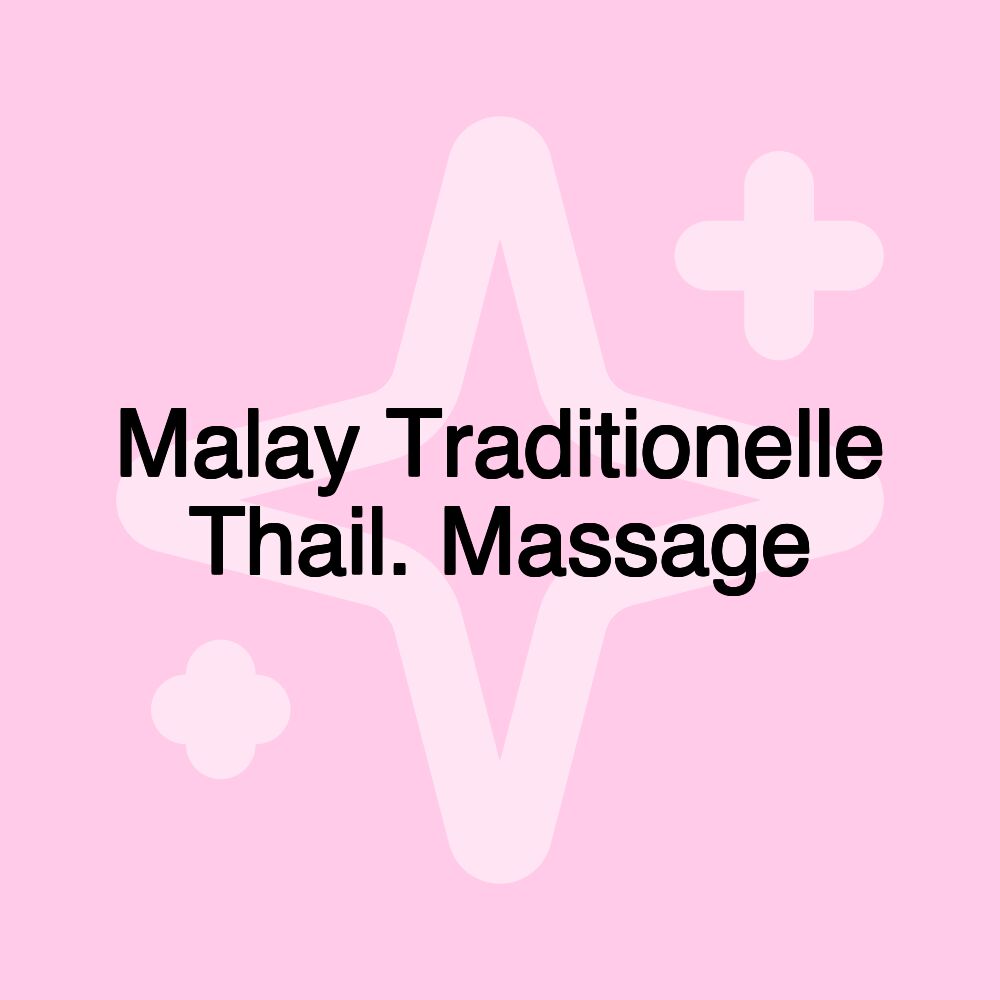 Malay Traditionelle Thail. Massage