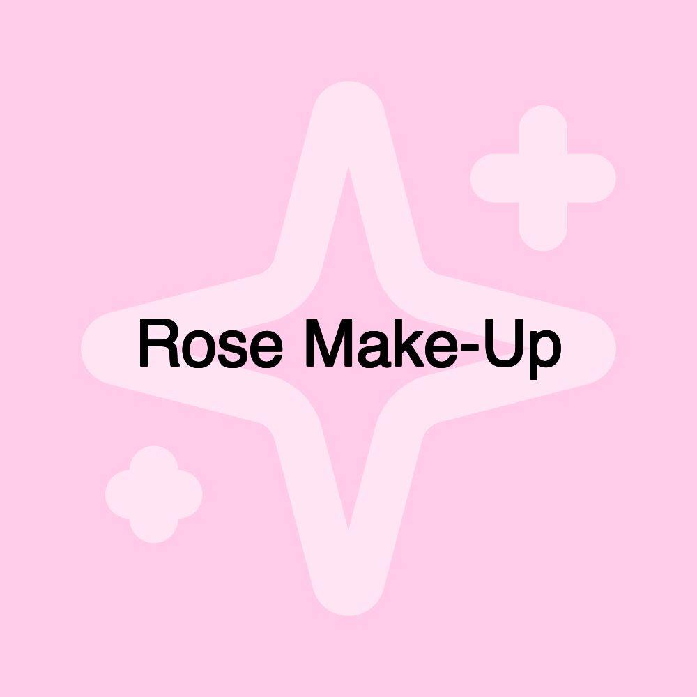 Rose Make-Up