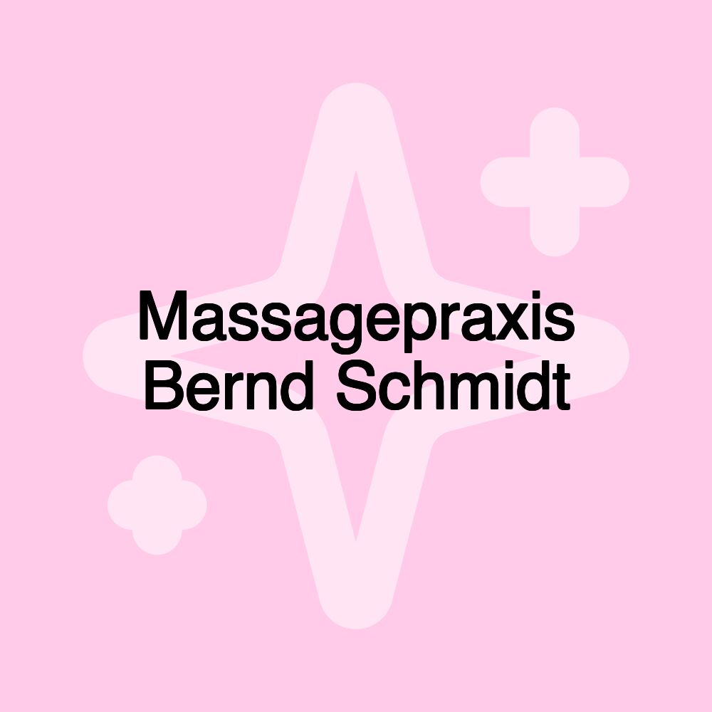 Massagepraxis Bernd Schmidt