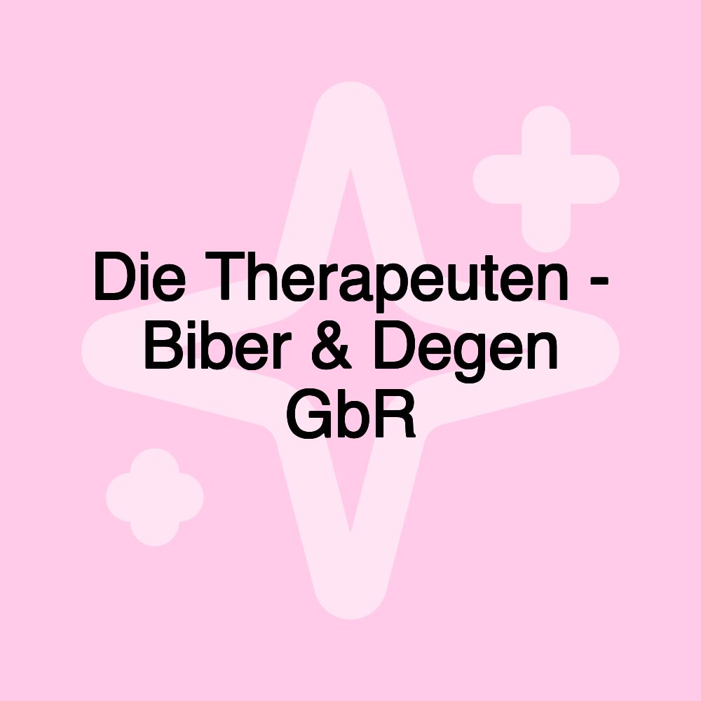 Die Therapeuten - Biber & Degen GbR