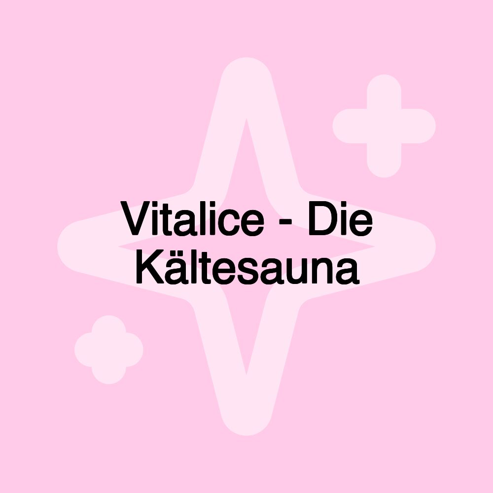 Vitalice - Die Kältesauna