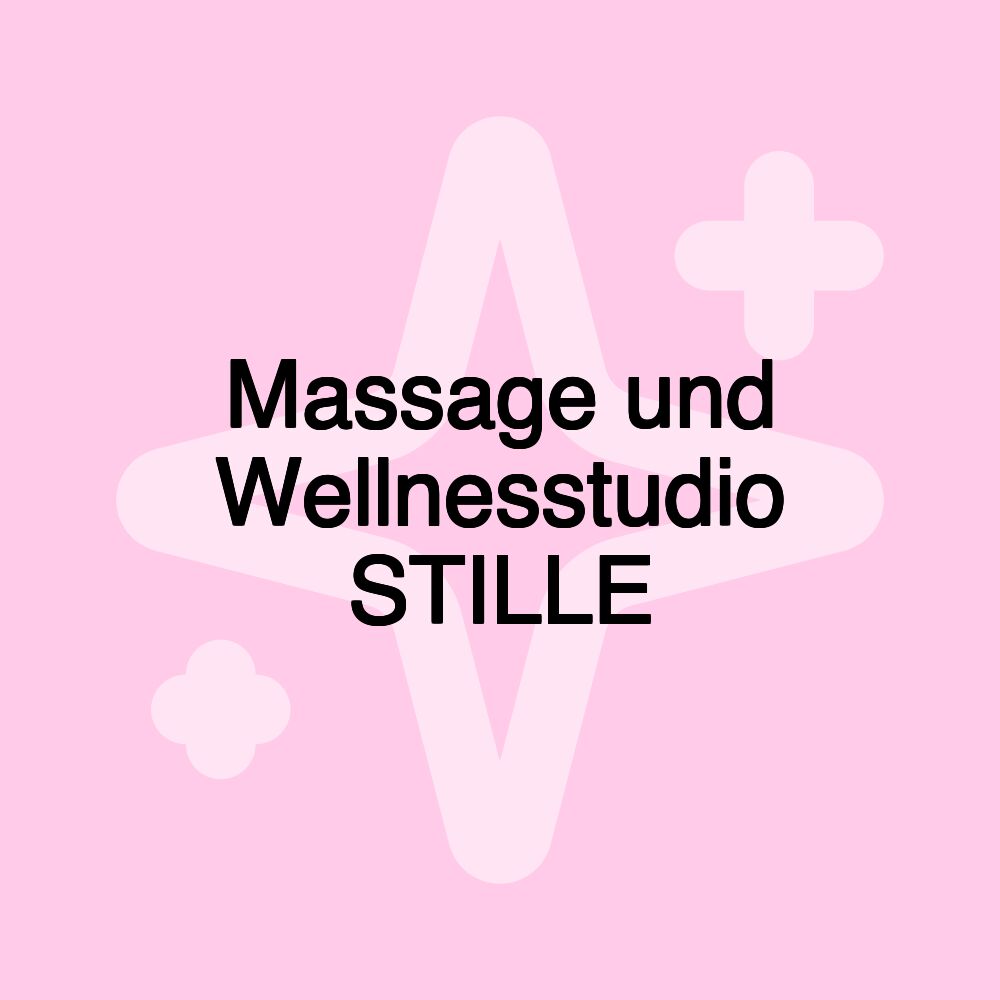 Massage und Wellnesstudio STILLE