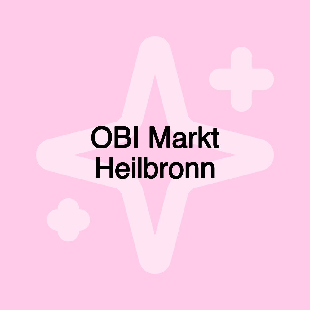 OBI Markt Heilbronn