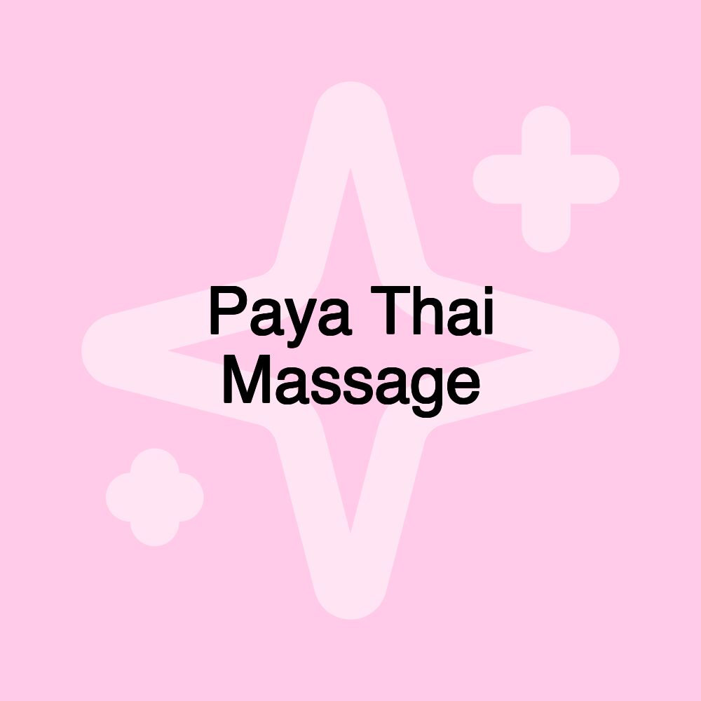 Paya Thai Massage