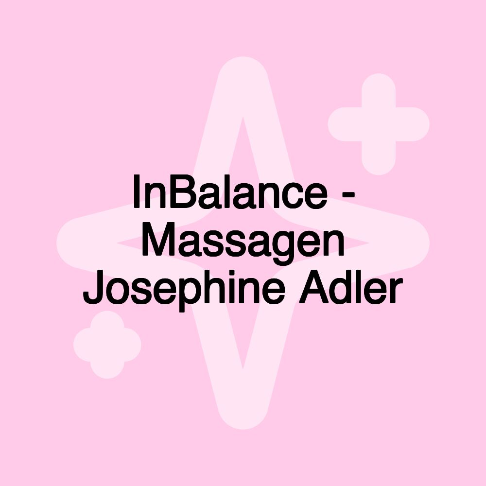 InBalance - Massagen Josephine Adler