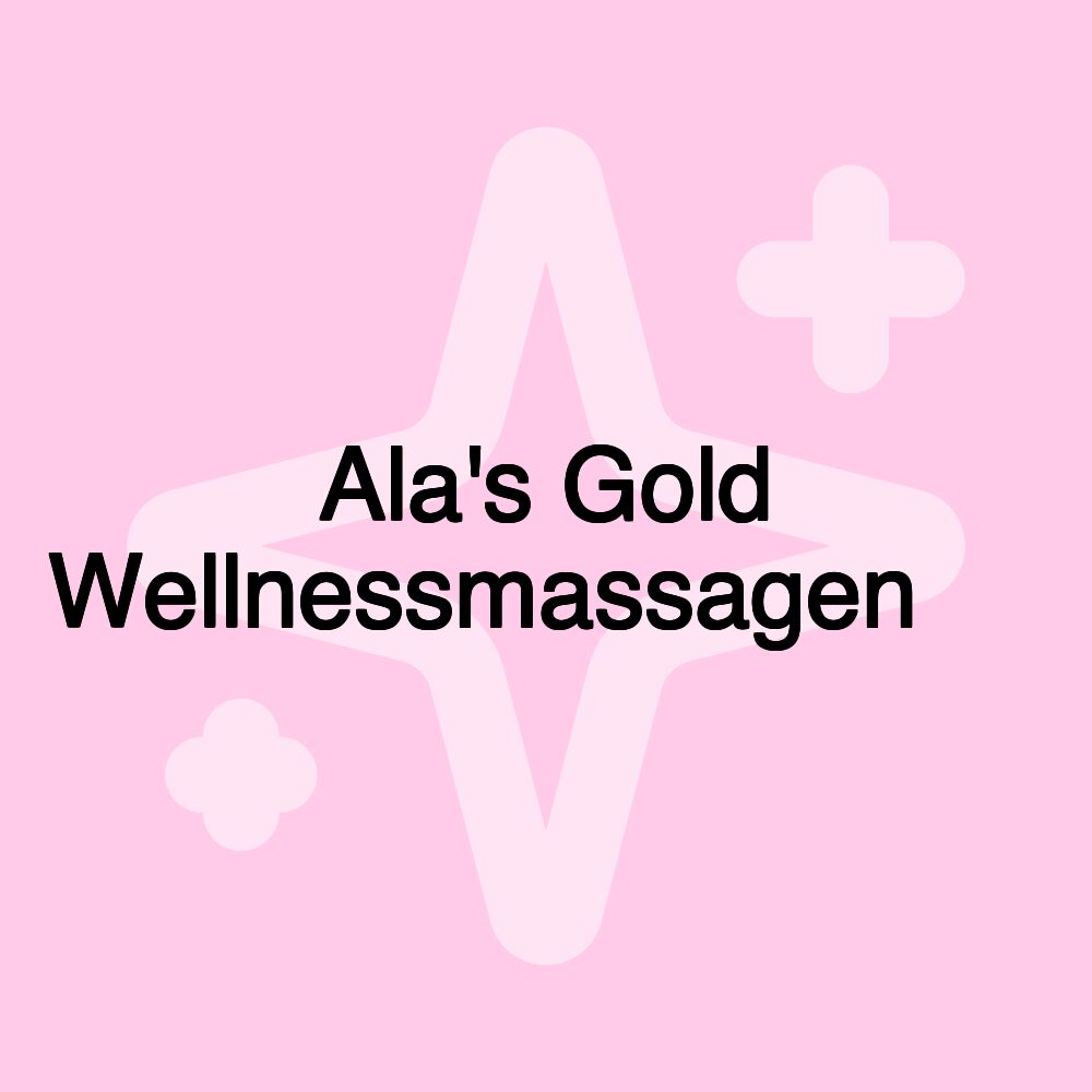 Ala's Gold Wellnessmassagen✨️