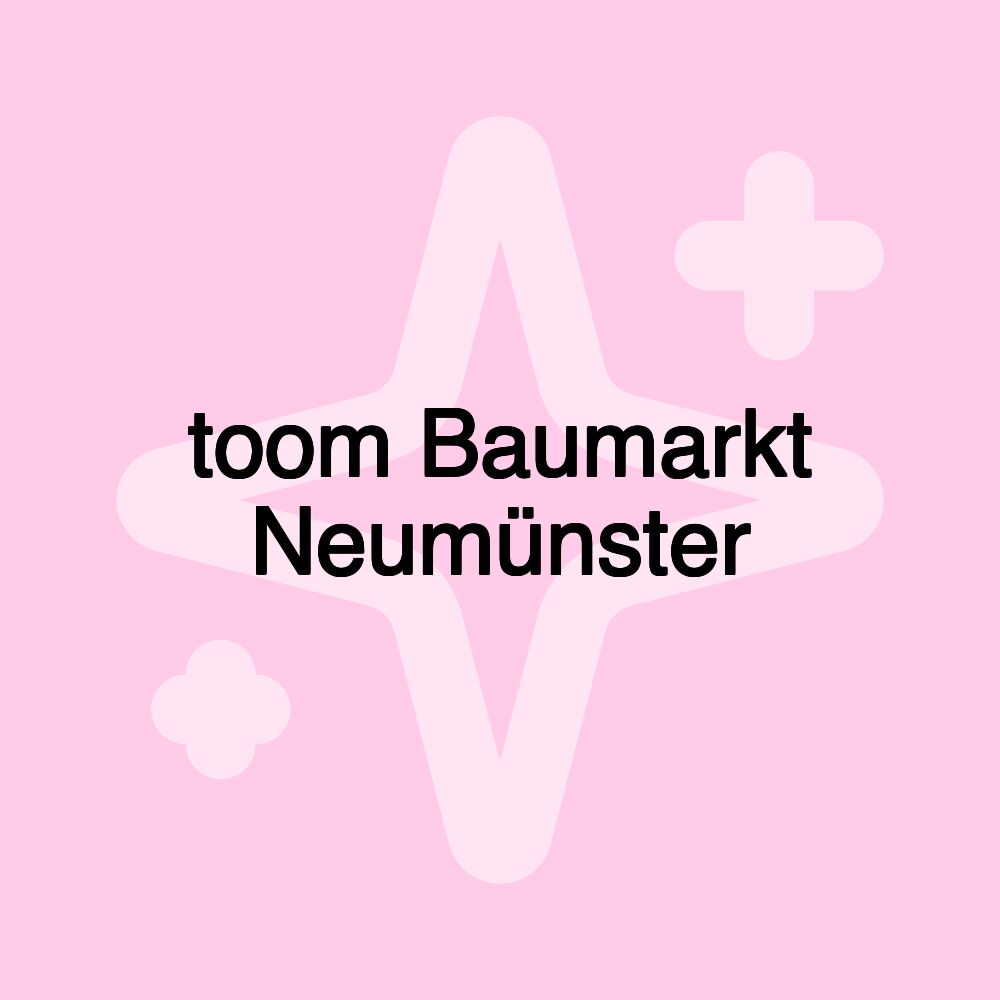 toom Baumarkt Neumünster