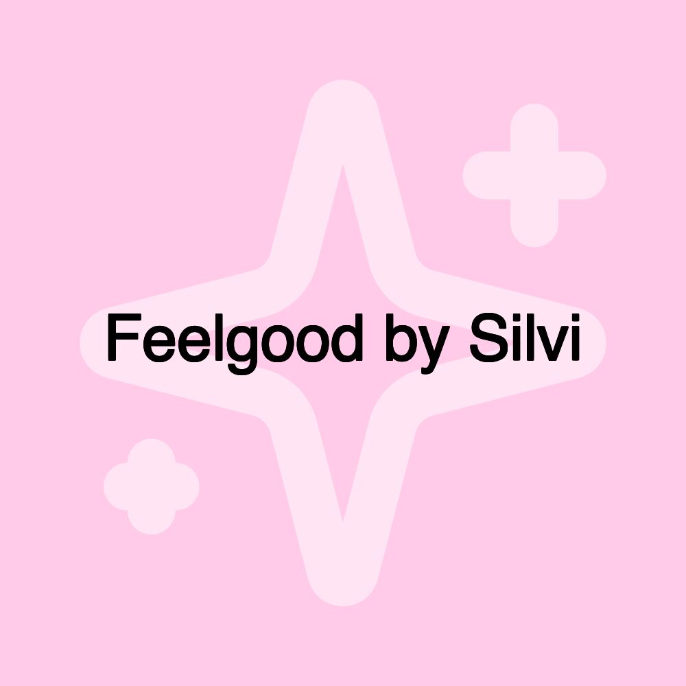 Feelgood by Silvi