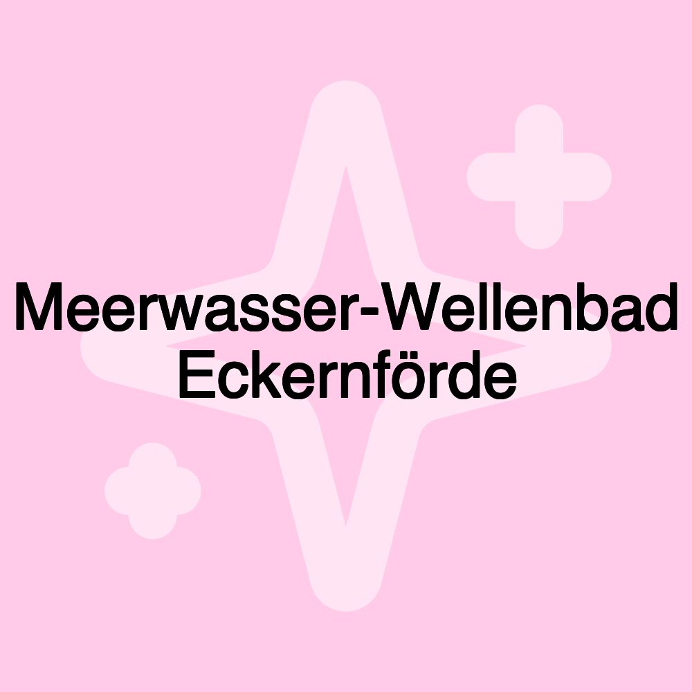 Meerwasser-Wellenbad Eckernförde