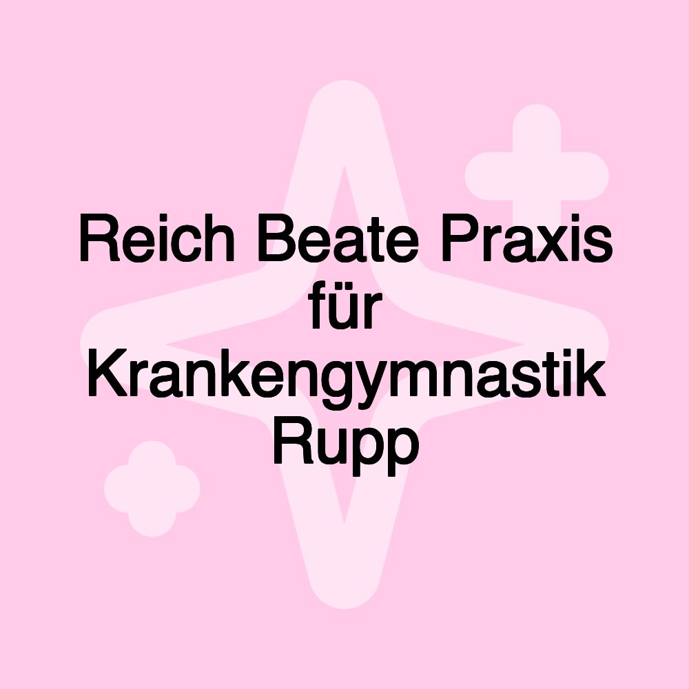 Reich Beate Praxis für Krankengymnastik Rupp