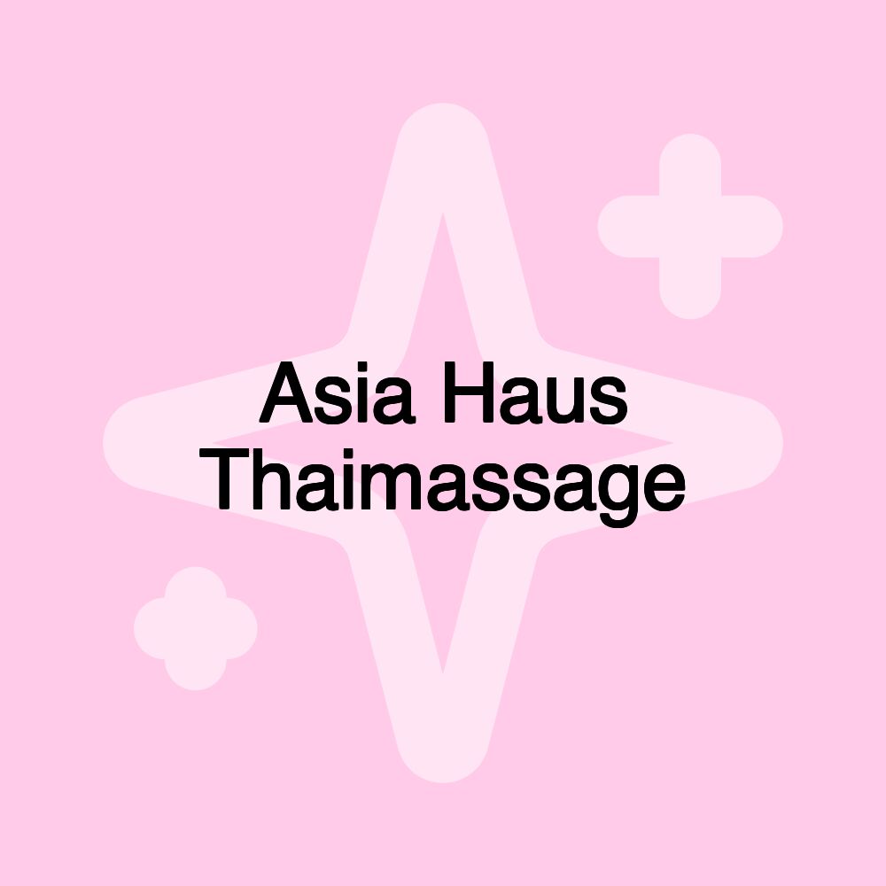 Asia Haus Thaimassage