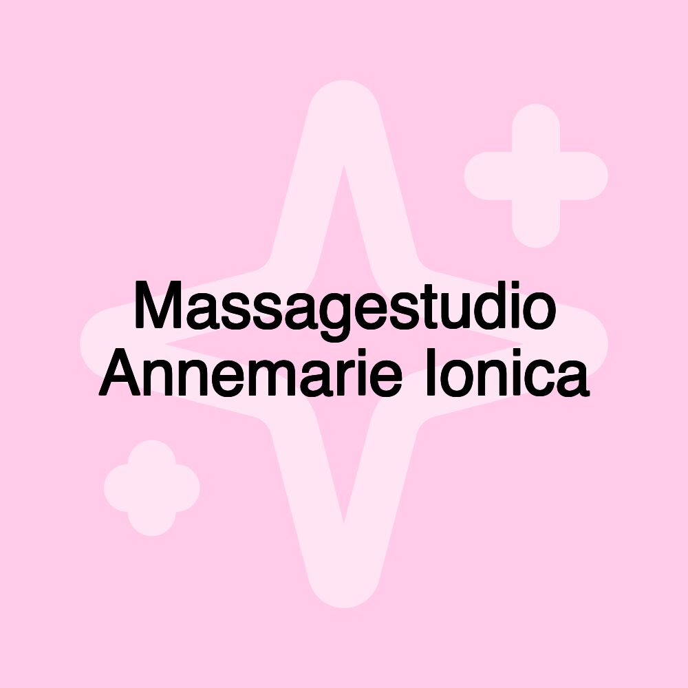 Massagestudio Annemarie Ionica