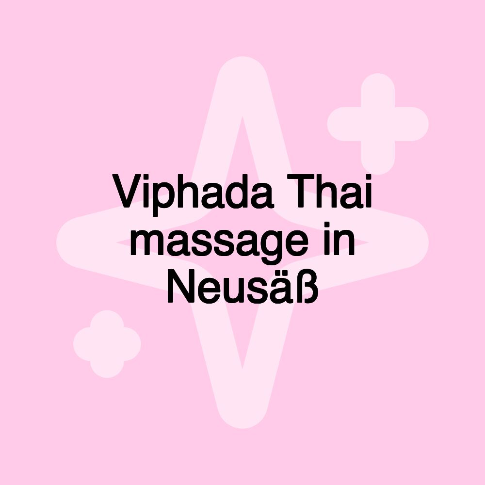 Viphada Thai massage in Neusäß