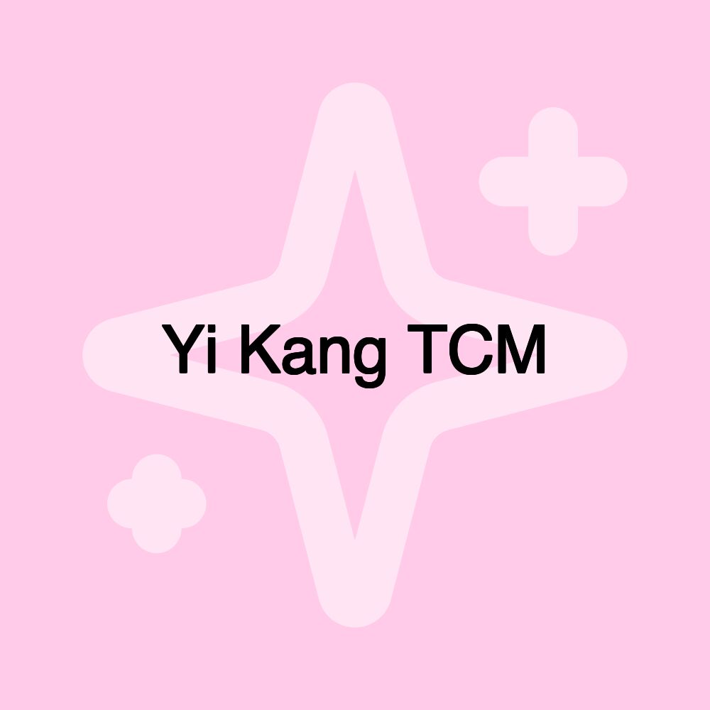 Yi Kang TCM