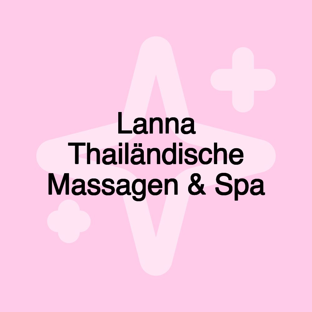 Lanna Thailändische Massagen & Spa