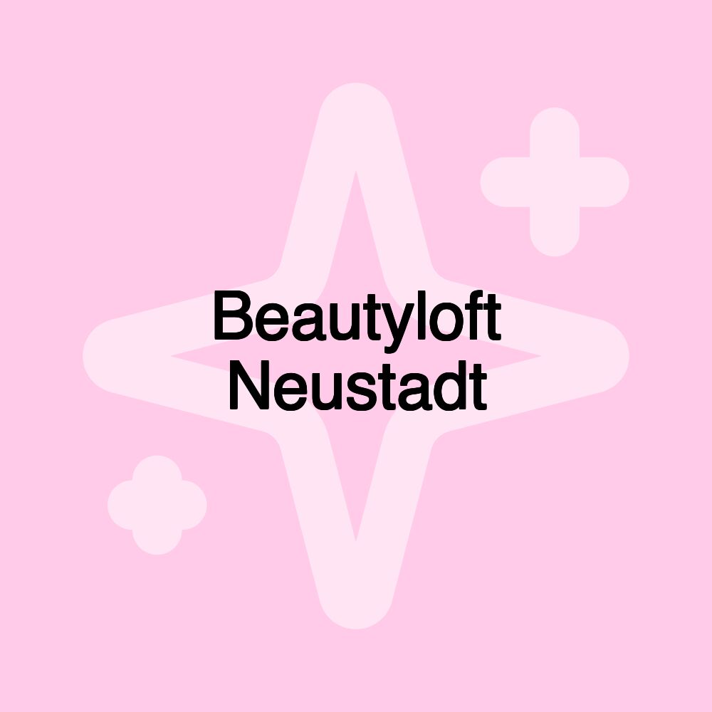 Beautyloft Neustadt