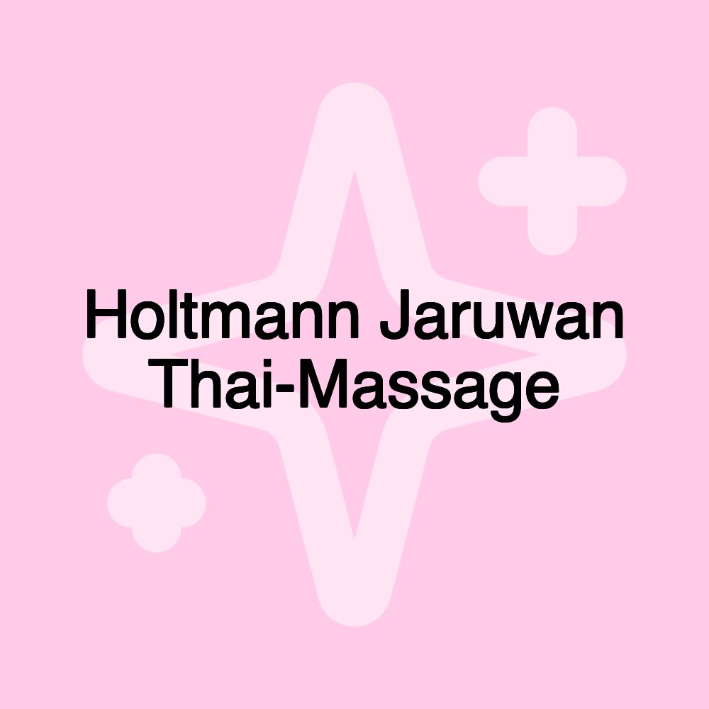 Holtmann Jaruwan Thai-Massage