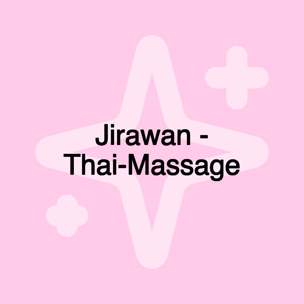 Jirawan - Thai-Massage