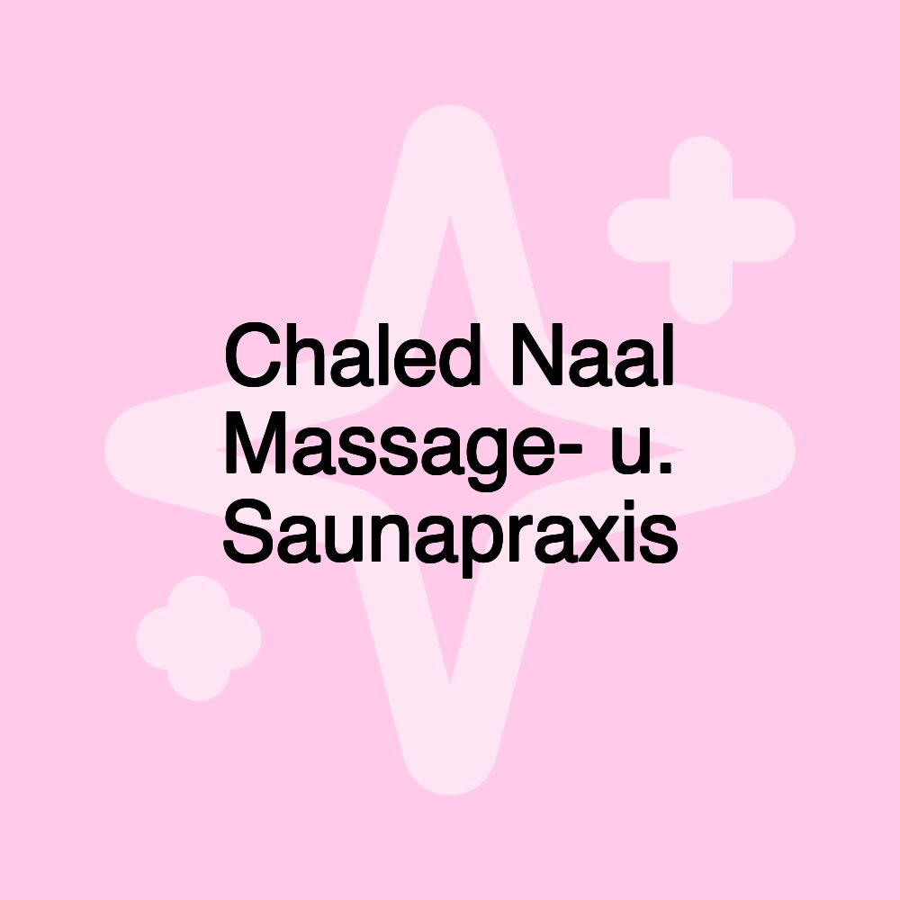 Chaled Naal Massage- u. Saunapraxis