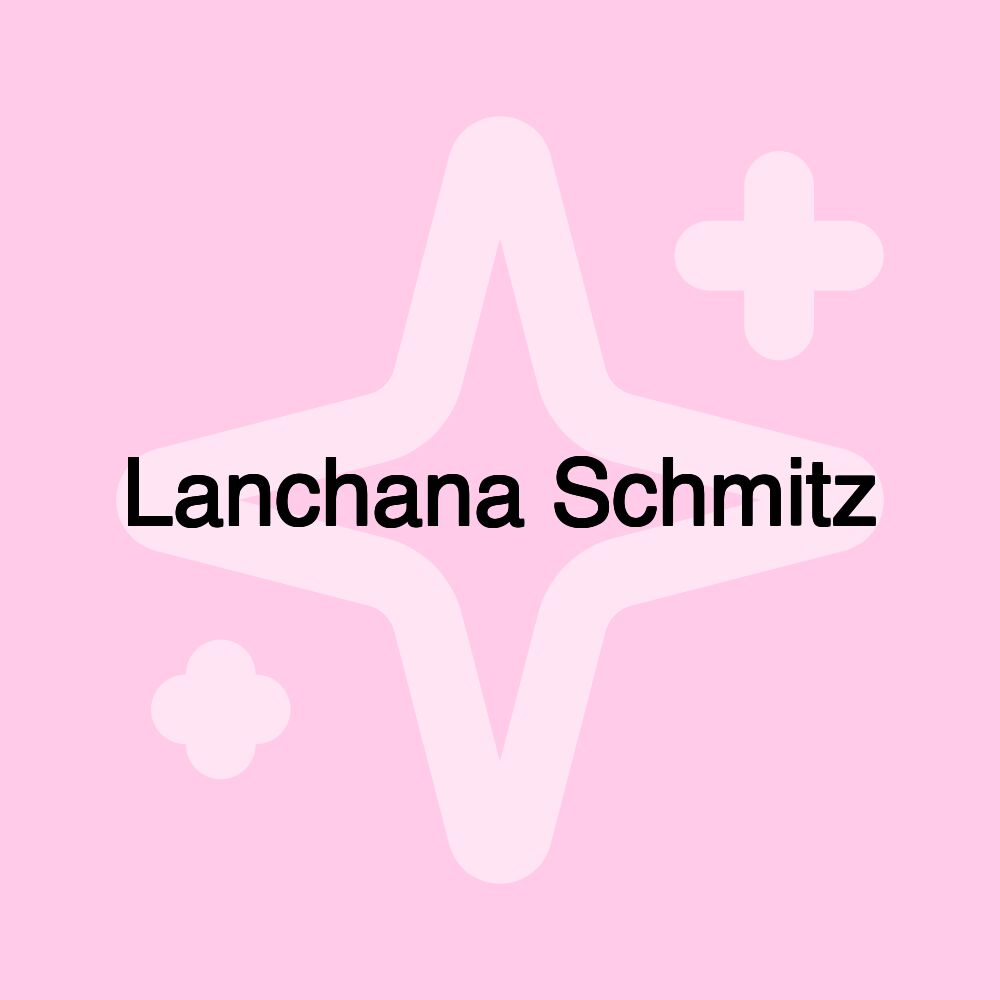 Lanchana Schmitz