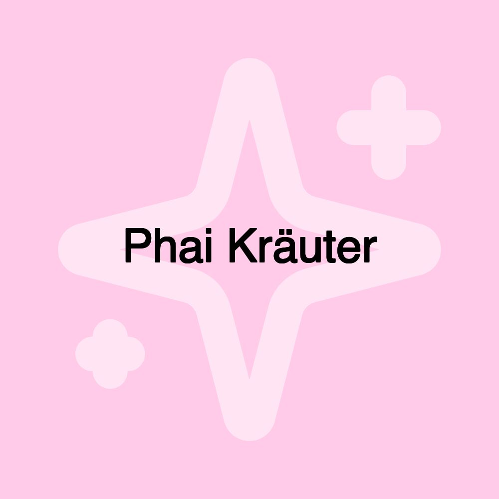 Phai Kräuter