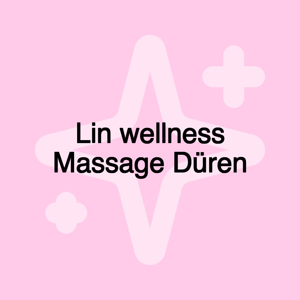 Lin wellness Massage Düren