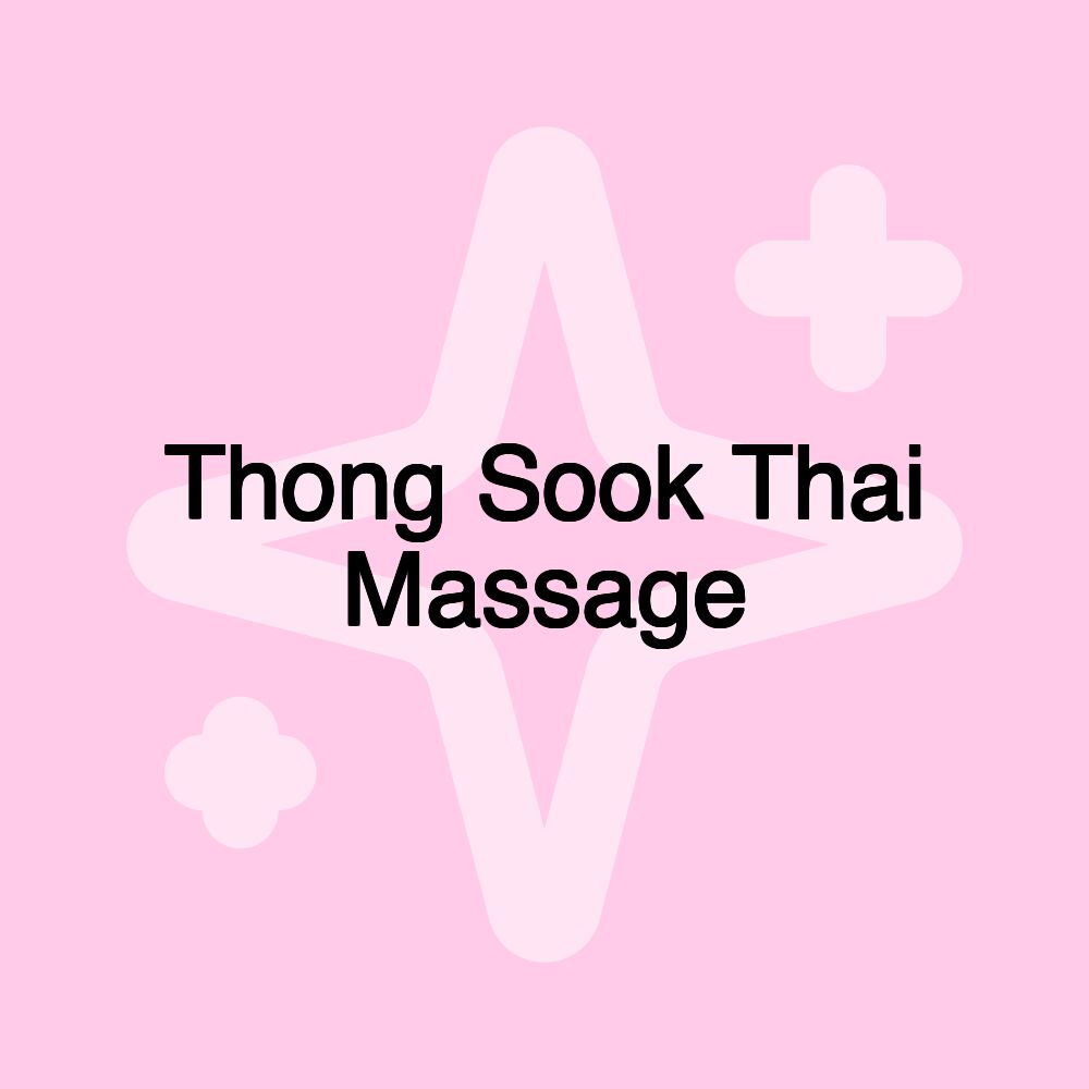 Thong Sook Thai Massage