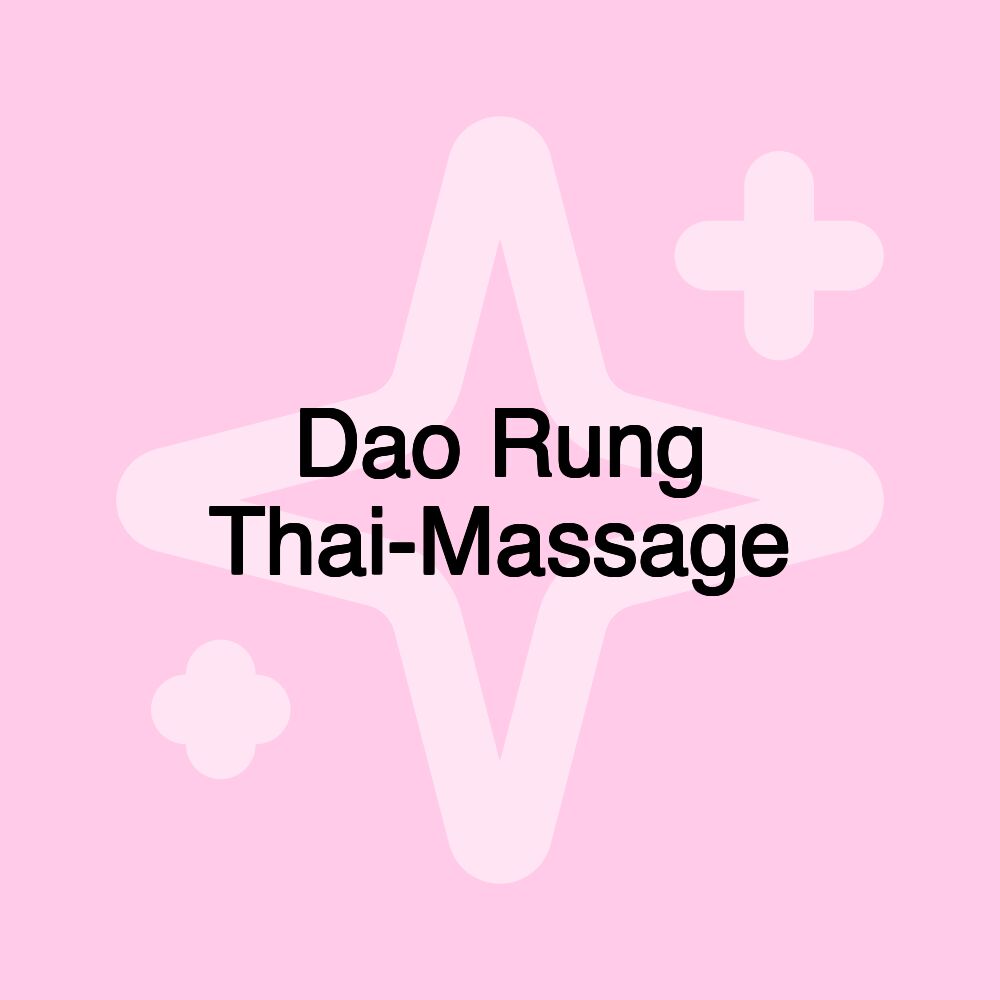 Dao Rung Thai-Massage