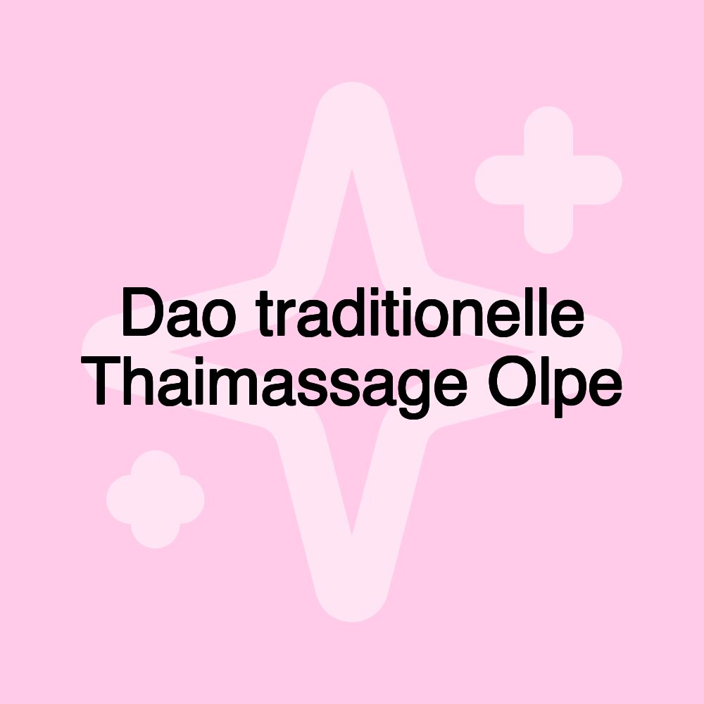 Dao traditionelle Thaimassage Olpe