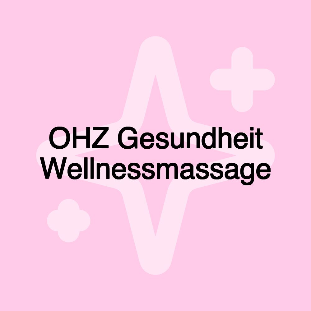 OHZ Gesundheit Wellnessmassage