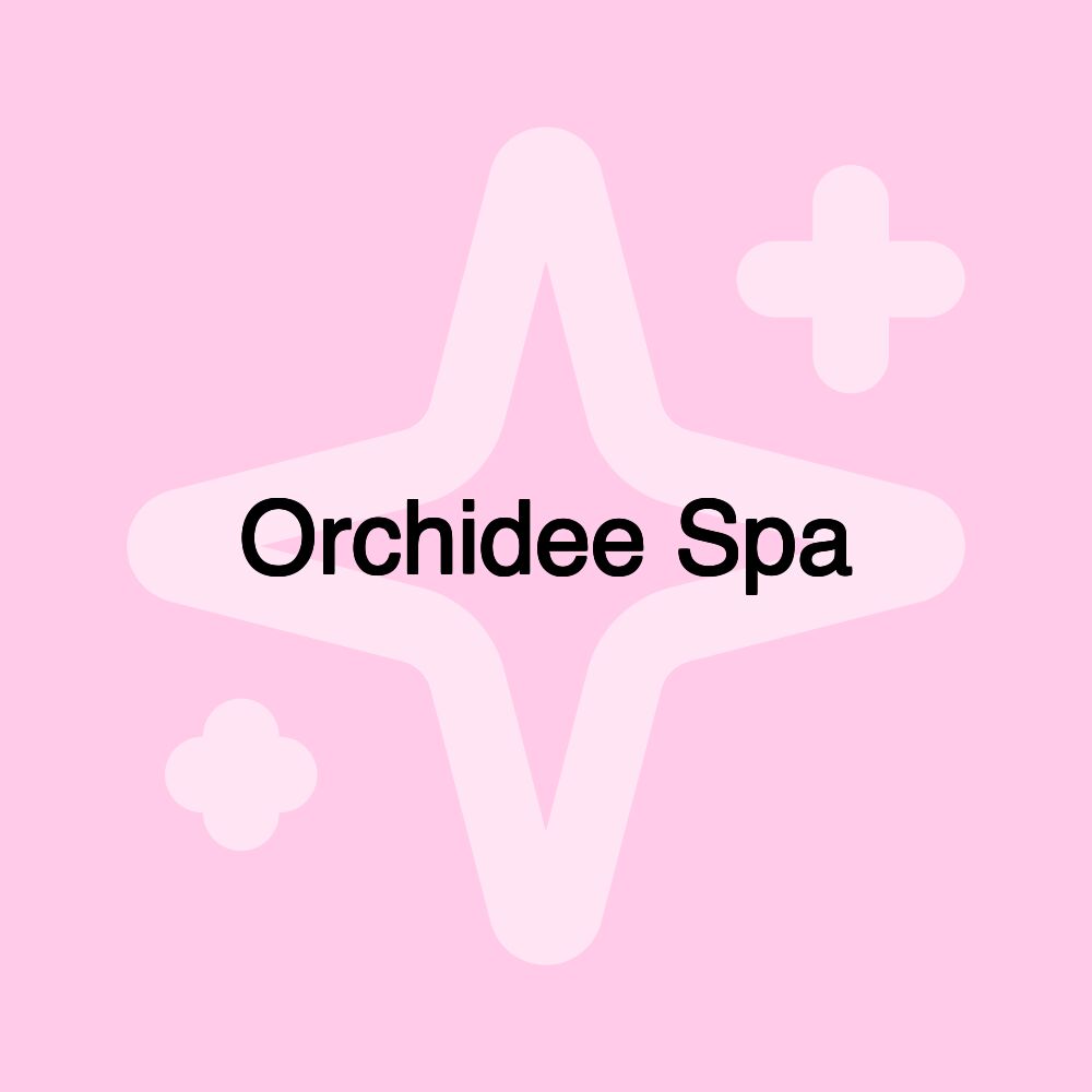 Orchidee Spa