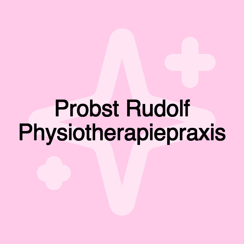 Probst Rudolf Physiotherapiepraxis